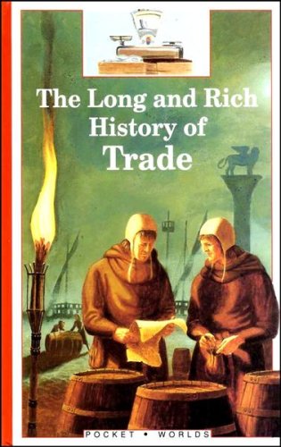 Book cover for The Long and Rich History of Trade