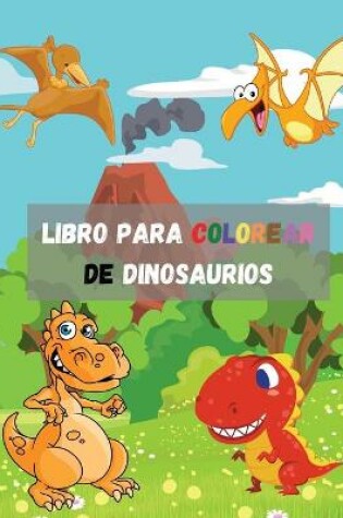 Cover of Libro para colorear de dinosaurios