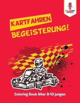Book cover for Kartfahren Begeisterung!
