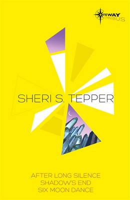 Book cover for Sheri S Tepper SF Gateway Omnibus