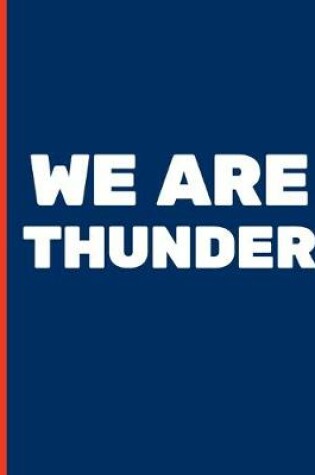 Cover of We Are Thunder