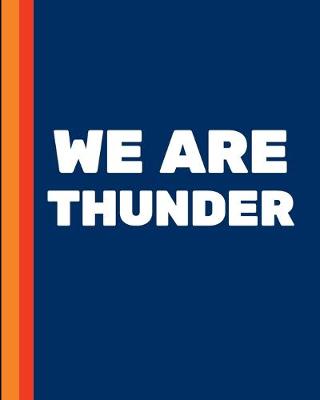 Cover of We Are Thunder