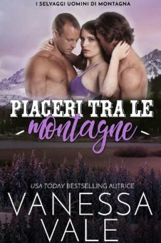 Cover of Piaceri tra le montagne
