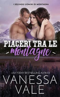 Book cover for Piaceri tra le montagne