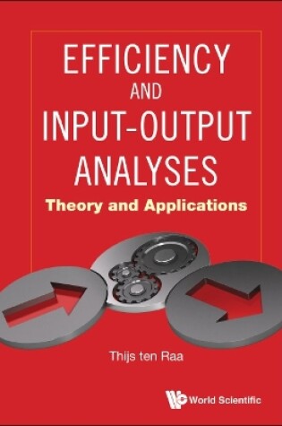 Cover of Efficiency And Input-output Analyses: Theory And Applications