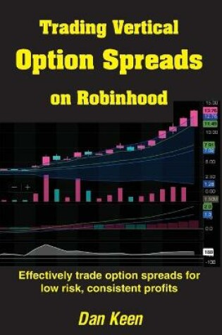 Cover of Trading Vertical Option Spreads On Robinhood