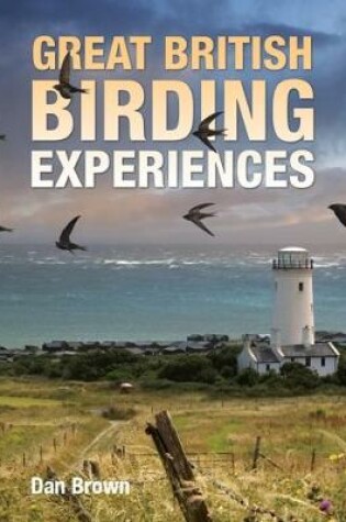 Cover of Great British Birding Experiences