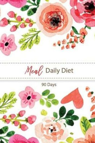 Cover of Meal Daily Diet 90 Days