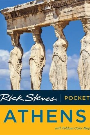 Cover of Rick Steves Pocket Athens (Second Edition)