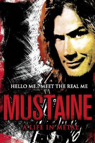 Cover of Mustaine: A Life in Metal