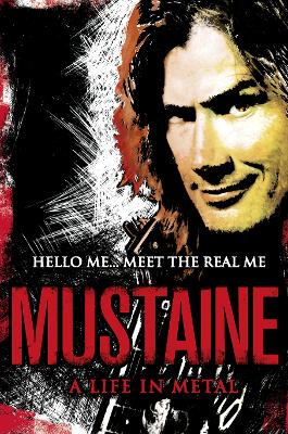 Book cover for Mustaine: A Life in Metal