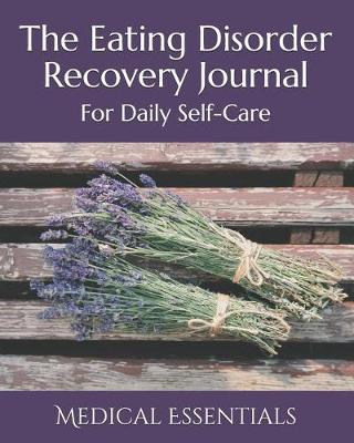 Book cover for The Eating Disorder Recovery Journal