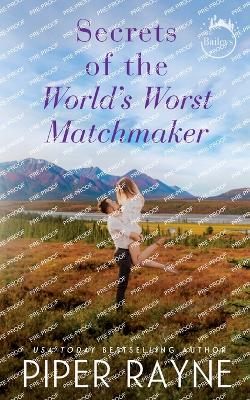 Book cover for Secrets of the World's Worst Matchmaker