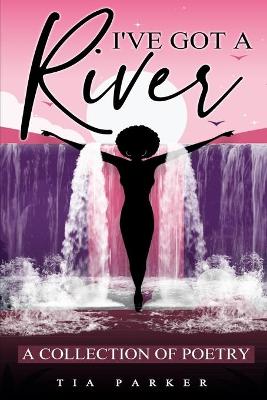 Book cover for I've Got A River