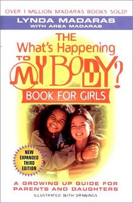 Book cover for The What's Happening to My Body? Book for Girls
