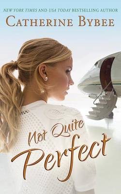 Book cover for Not Quite Perfect
