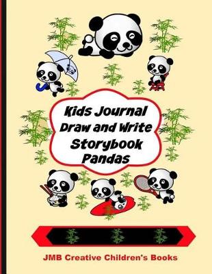 Book cover for Kids Journal Draw Write Storybook Pandas