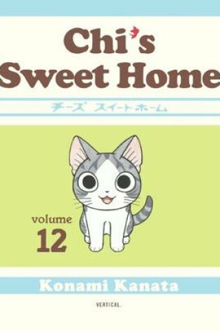 Cover of Chi's Sweet Home 12