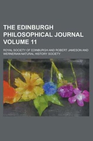 Cover of The Edinburgh Philosophical Journal Volume 11