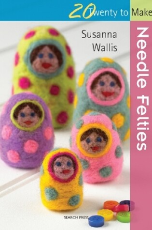 Cover of Needle Felties