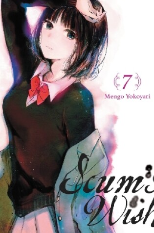 Cover of Scum's Wish, Vol. 7