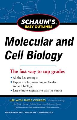 Book cover for Schaum's Easy Outline Molecular and Cell Biology, Revised Edition