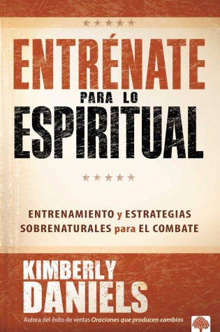 Cover of Entrenate Para Lo Espiritual