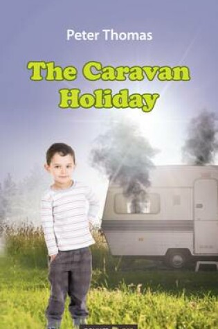 Cover of The Caravan Holiday