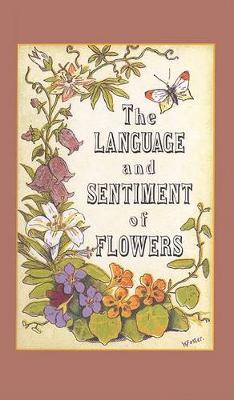 Book cover for The Language and Sentiment of Flowers