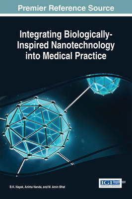 Cover of Integrating Biologically-Inspired Nanotechnology into Medical Practice