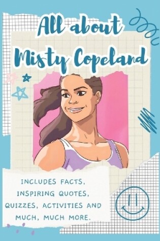 Cover of All About Misty Copeland (Hardback)