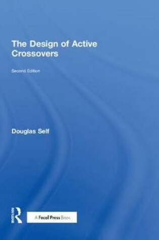 Cover of The Design of Active Crossovers