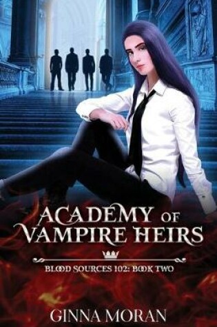 Cover of Academy of Vampire Heirs
