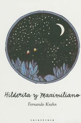 Cover of Hilderita y Maximiliano