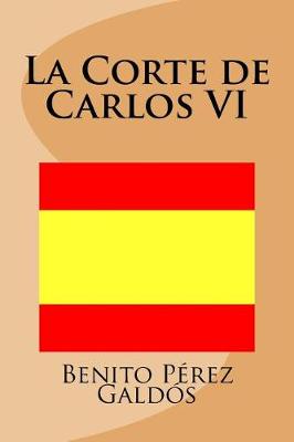 Book cover for La Corte de Carlos VI (Spanish Edition)