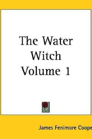 Cover of The Water Witch Volume 1