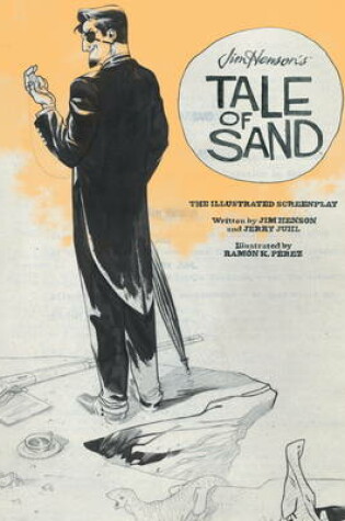 Cover of Jim Henson's Tale of Sand Screenplay