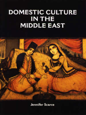 Book cover for Domestic Culture in the Middle East