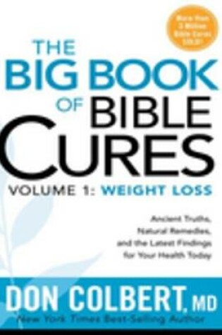 Cover of The Big Book of Bible Cures, Vol. 1: Weight Loss