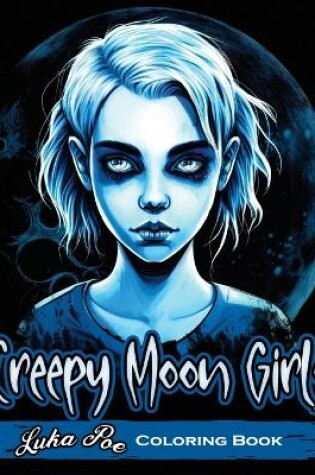 Cover of Creepy Moon Girls