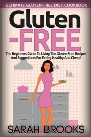 Cover of Gluten Free - Sarah Brooks