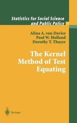 Book cover for The Kernal Method of Test Equating