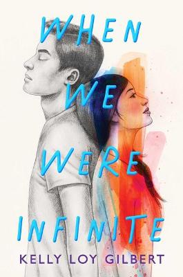 Book cover for When We Were Infinite