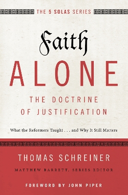 Book cover for Faith Alone---The Doctrine of Justification