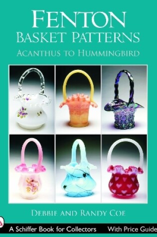 Cover of Fenton Basket Patterns: Acanthus to Hummingbird