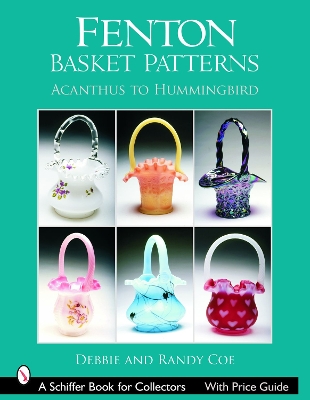 Book cover for Fenton Basket Patterns: Acanthus to Hummingbird