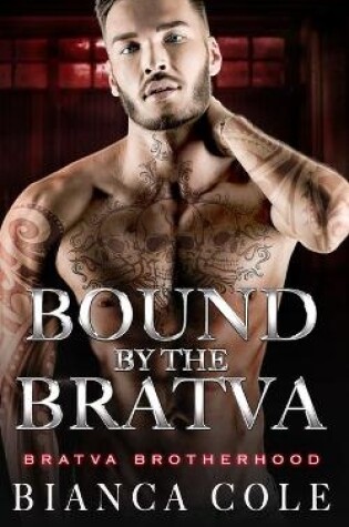 Cover of Bound by the Bratva