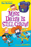 Book cover for Miss Daisy Is Still Crazy!