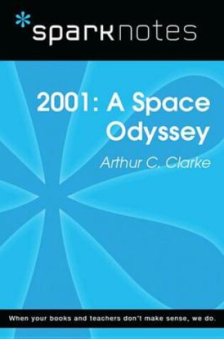 Cover of 2001: A Space Odyssey (Sparknotes Literature Guide)