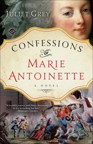 Cover of Confessions of Marie Antoinette